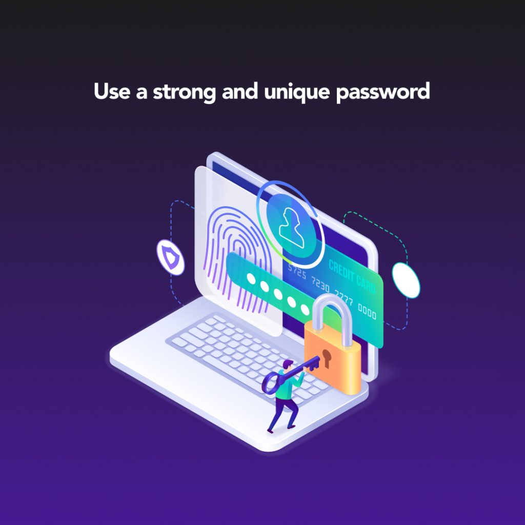 How to protect IoT devices? Use a strong and unique password