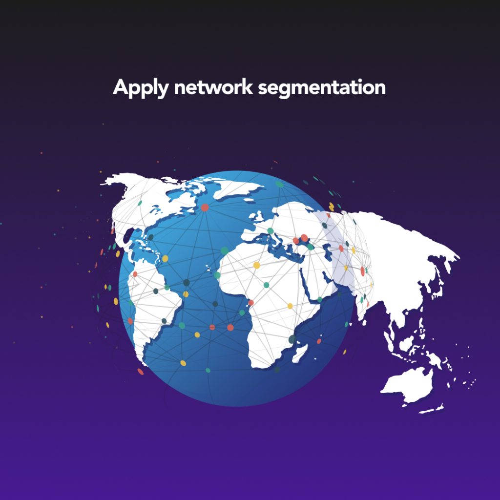  Apply network segmentation